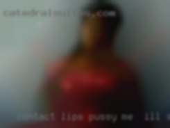 Contact lips pussy me & i'll send you my inf.