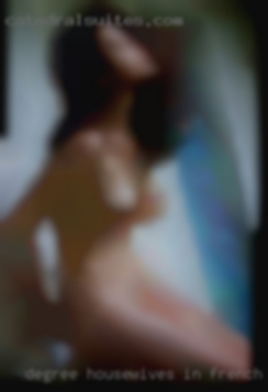 Degree housewives in french philology near Moses Lake.
