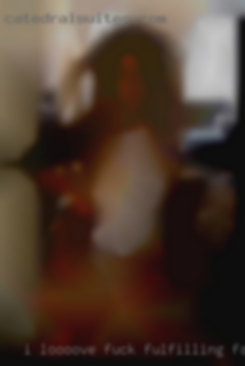 I loooove fuck fulfilling fantasies near KY.